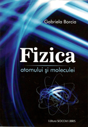 Fizica atomului si moleculei